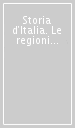 Storia d Italia. Le regioni dall Unità ad oggi. 11: La Liguria