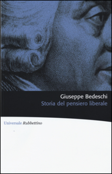 Storia del pensiero liberale - Giuseppe Bedeschi