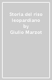 Storia del riso leopardiano