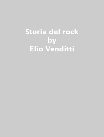 Storia del rock - Elio Venditti