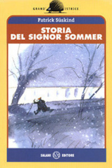 Storia del signor Sommer - Patrick Suskind