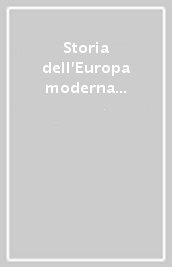 Storia dell Europa moderna (dal XVI al XIX secolo)