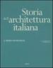 Storia dell architettura italiana. Il primo Novecento
