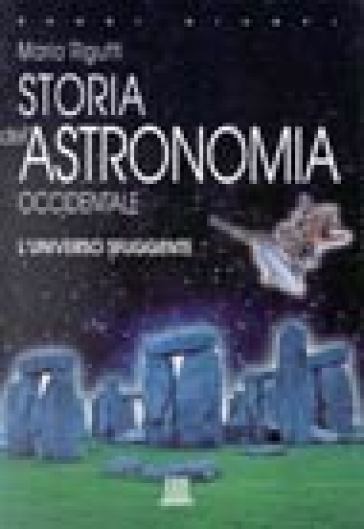 Storia dell'astronomia occidentale - Mario Rigutti