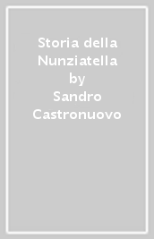 Storia della Nunziatella