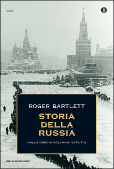 Storia della Russia - Roger Bartlett