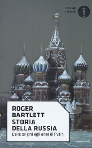 Storia della Russia - Roger Bartlett