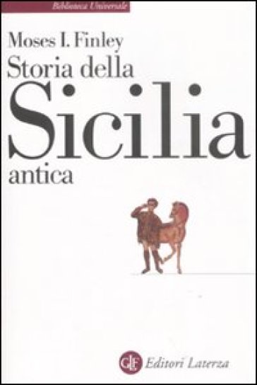 Storia della Sicilia antica - Moses I. Finley