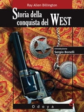 Storia della conquista del West