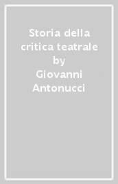 Storia della critica teatrale