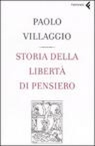 Storia della libertà di pensiero - Paolo Villaggio