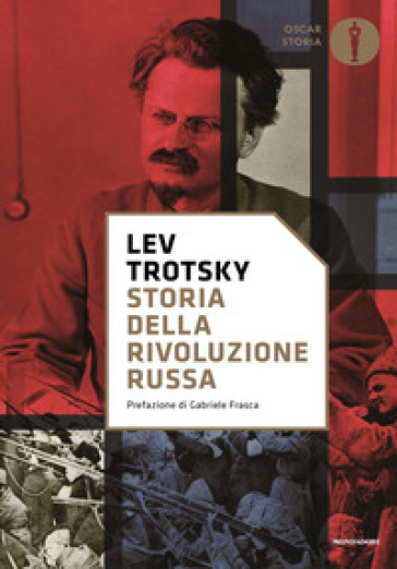 Storia della rivoluzione russa - Lev Trotsky