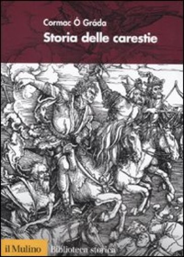 Storia delle carestie - Cormac O Grada