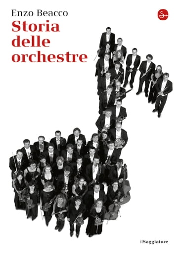 Storia delle orchestre - Enzo Beacco