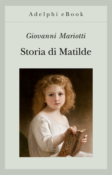 Storia di Matilde - Giovanni Mariotti