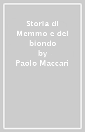 Storia di Memmo e del biondo