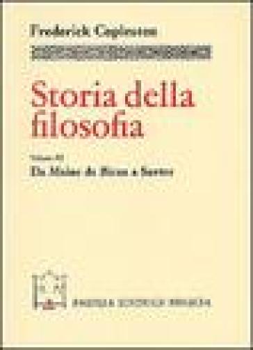 Storia della filosofia. 9: Da Maine de Biran a Sartre - Frederick Copleston