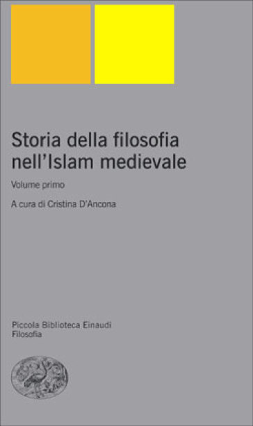 Storia della filosofia nell'Islam medievale. 1.