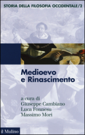 Storia della filosofia occidentale. 2: Medioevo e Rinascimento