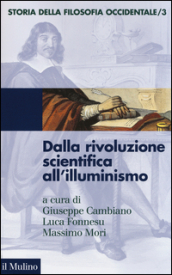 Storia della filosofia occidentale. 3: Dalla rivoluzione scientifica all