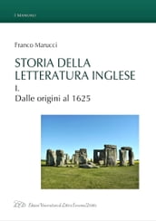 Storia della letteratura inglese. Vol. I. Dalle origini al 1625