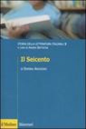 Storia della letteratura italiana. 3.Il Seicento - Erminia Ardissino