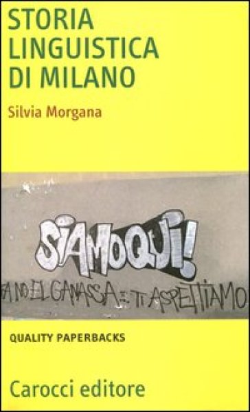 Storia linguistica di Milano - Silvia Morgana