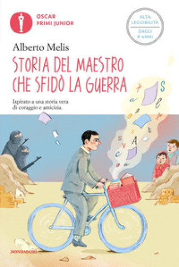 Storia del maestro che sfidò la guerra - Alberto Melis