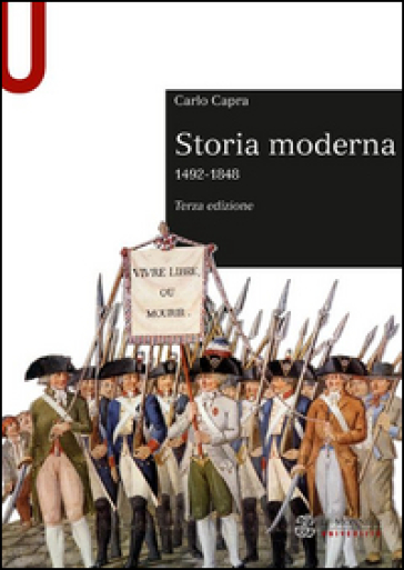 Storia moderna 1492-1848 - Carlo Capra