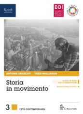 Storia in movimento. Per le Scuole superiori. Con e-book. Con espansione online. Con Libro: Lavorare con la storia. Vol. 3