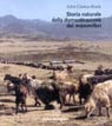 Storia naturale della domesticazione dei mammiferi - Juliet Clutton-Brock - Juliet Clutton Brock
