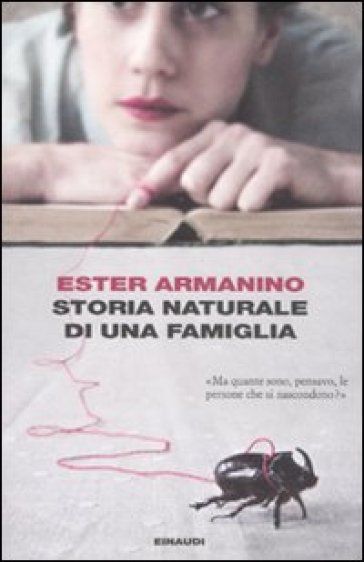 Storia naturale di una famiglia - Ester Armanino