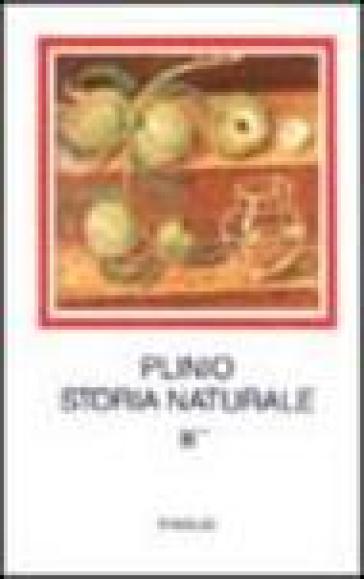 Storia naturale. Con testo latino a fronte. 3.Botanica. Libri 20-27 - Plinio il Vecchio
