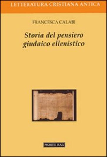 Storia del pensiero giudaico ellenistico - Francesca Calabi