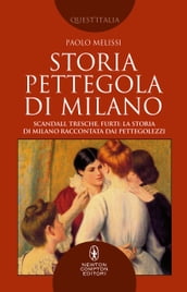 Storia pettegola di Milano