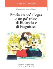 Storia un po  allegra e un po  triste di Ridarella e di Piagnisteo