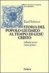 Storia del popolo giudaico al tempo di Gesù Cristo (175 a. C. -135 d. C.). 3/1.