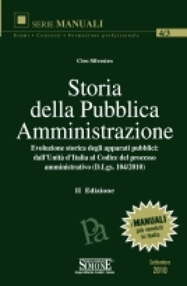 Storia della pubblica amministrazione - Ciro Silvestro