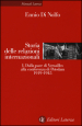 Storia delle relazioni internazionali. 1: Dalla pace di Versailles alla conferenza di Potsdam (1919-1945)