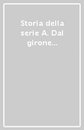 Storia della serie A. Dal girone unico a Superga (1929-1949)