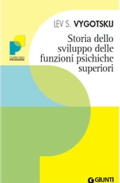 Storia dello sviluppo delle funzioni psichiche superiori