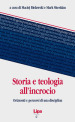 Storia e teologia all incrocio. Orizzonti e percorsi di una disciplina