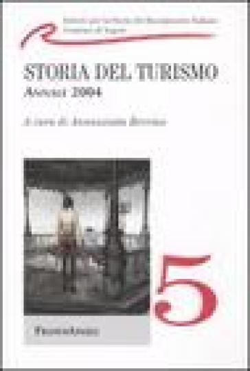 Storia del turismo. Annale 2004