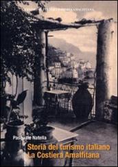 Storia del turismo italiano. La costiera Amalfitana