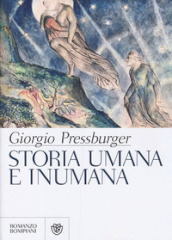 Storia umana e inumana. Nella regione profonda. Nei boschi felici