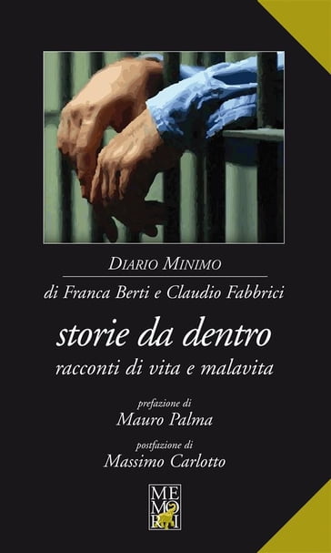 Storie da dentro - Franca Berti - Claudio Fabbrici