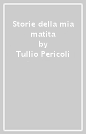 Storie della mia matita