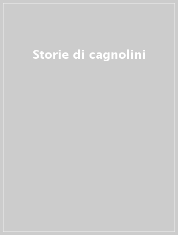 Storie di cagnolini