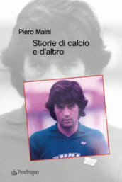 Storie di calcio e d altro