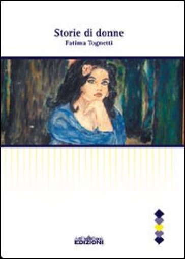 Storie di donne - Fatima Tognetti